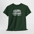 Happy Labor Day Sept 7 2026 T-Shirt | Labor Day Tee