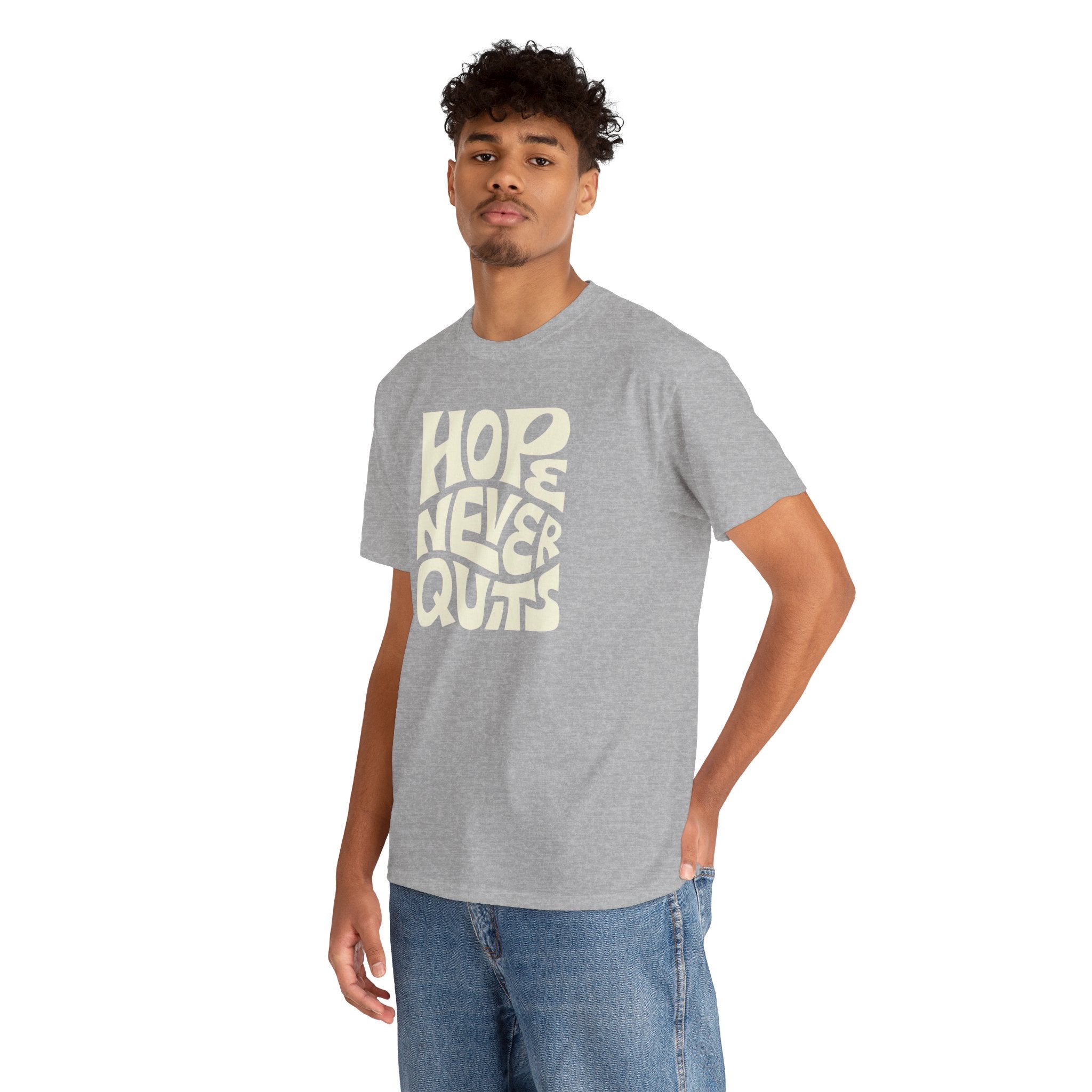 Hope Never Quits T-Shirt | Retro Bold Lettering, Inspirational Tee