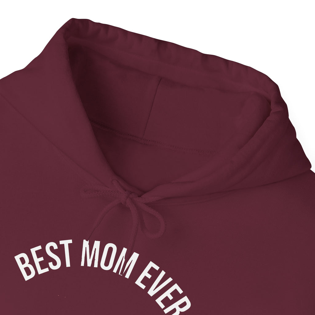 Best Mom Ever Hoodie | 'Best Mom Ever' Text Hooded Sweatshirt