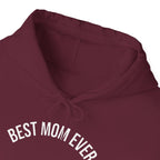 Best Mom Ever Hoodie | 'Best Mom Ever' Text Hooded Sweatshirt