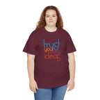 Trust Your Crazy Ideas Tee | Inspirational Typography Shirt