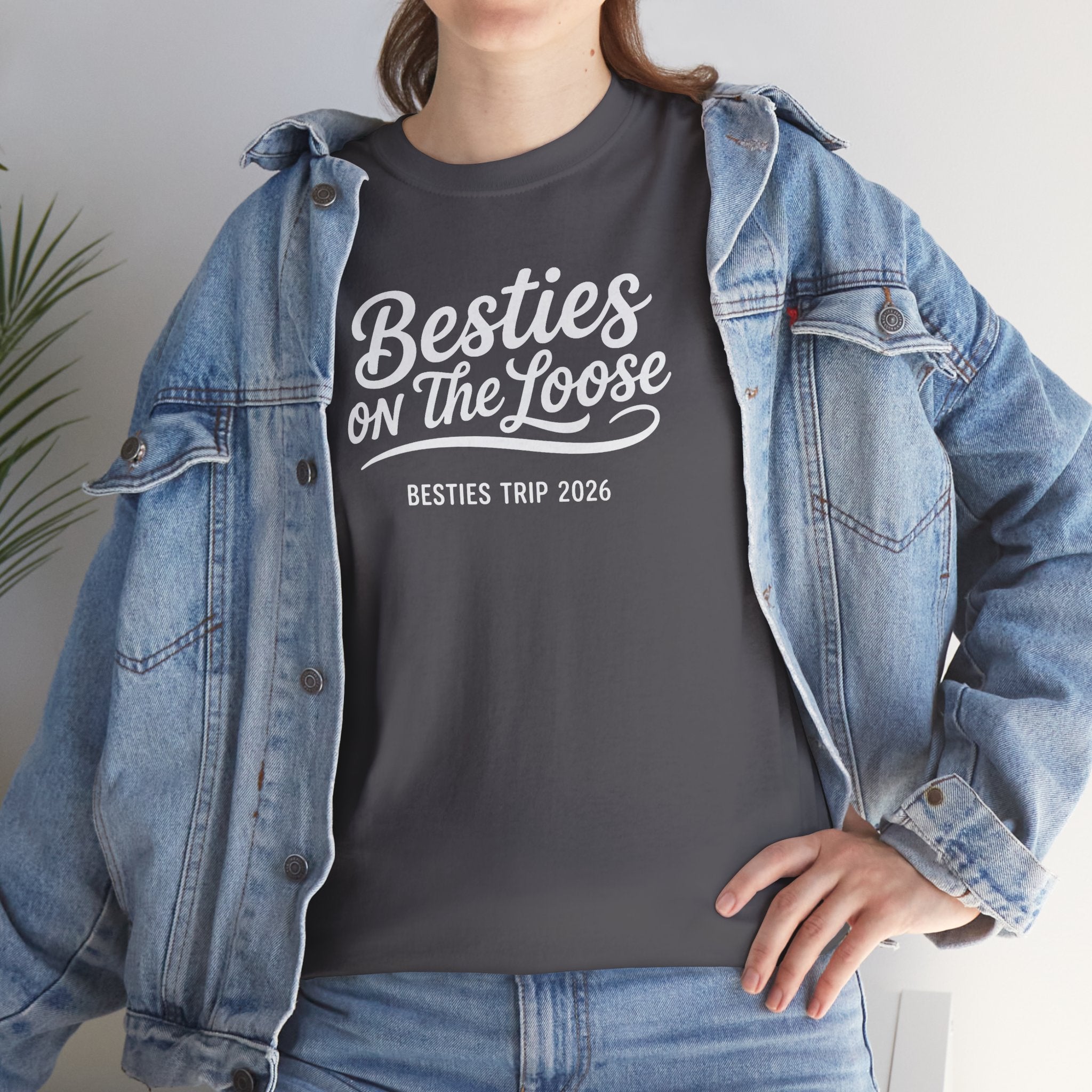Besties on the Loose T-Shirt | Besties Trip 2026 Tee