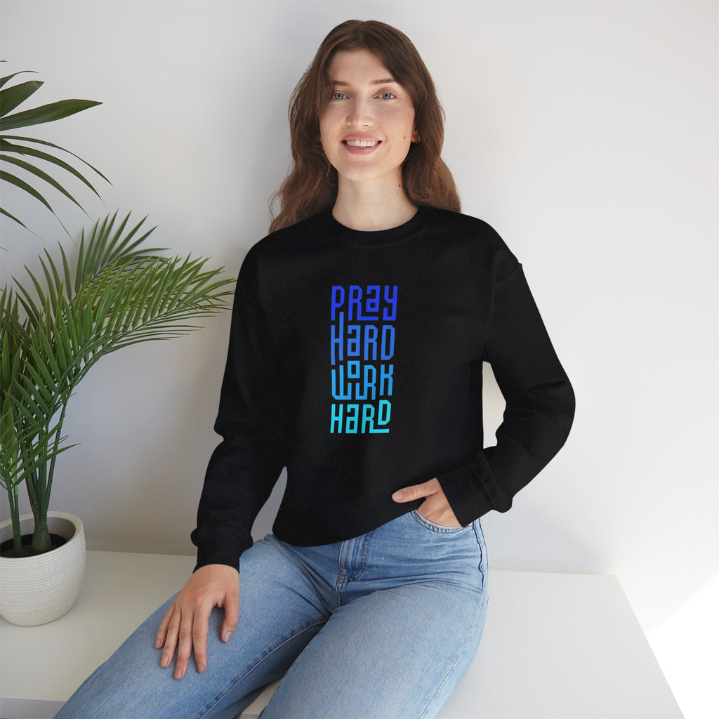 Pray Hard Work Hard Sweatshirt | Inspirational Vertical Typography
