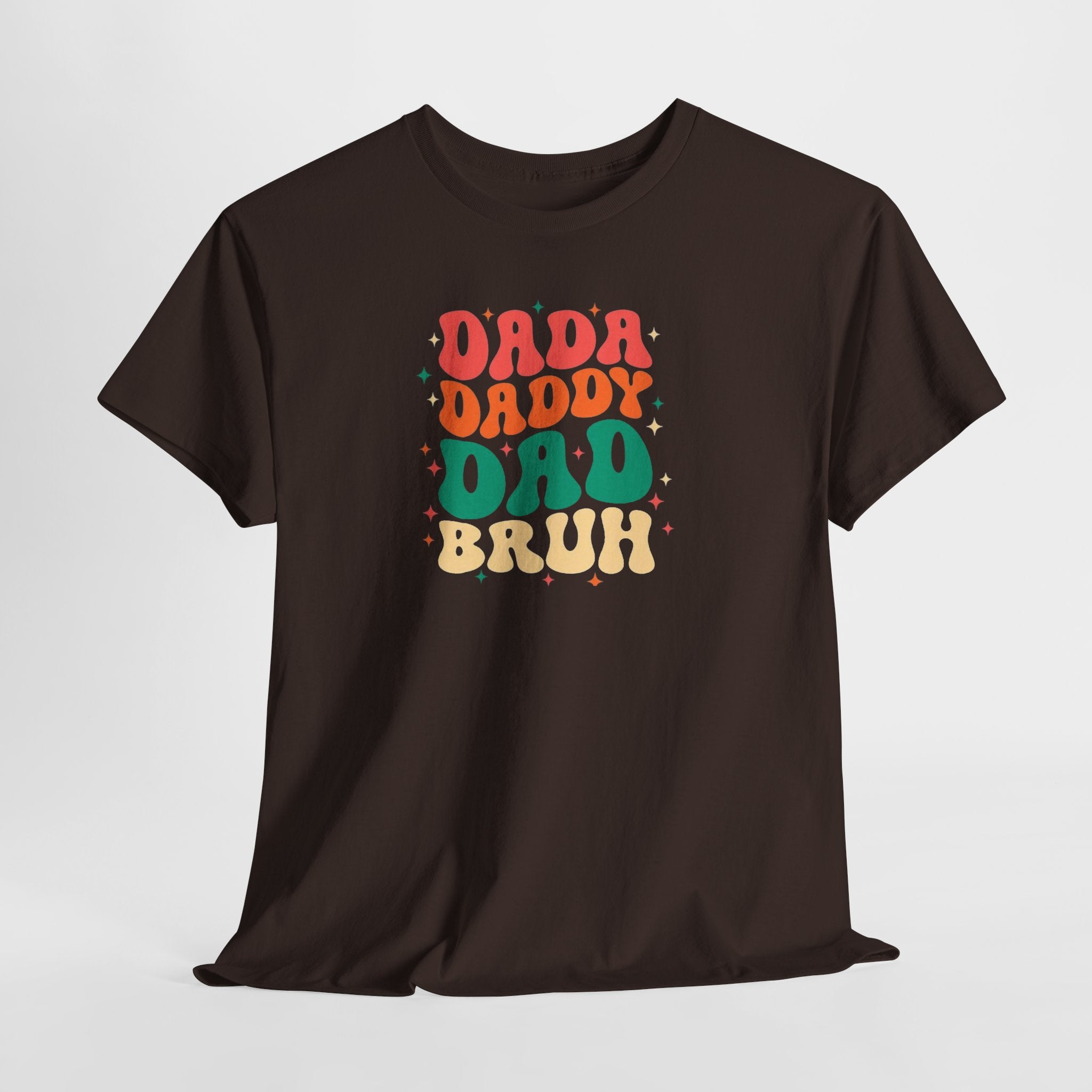 Dada Daddy Dad Bruh T-Shirt | Father's Day Retro Bubble Text Dad Shirt