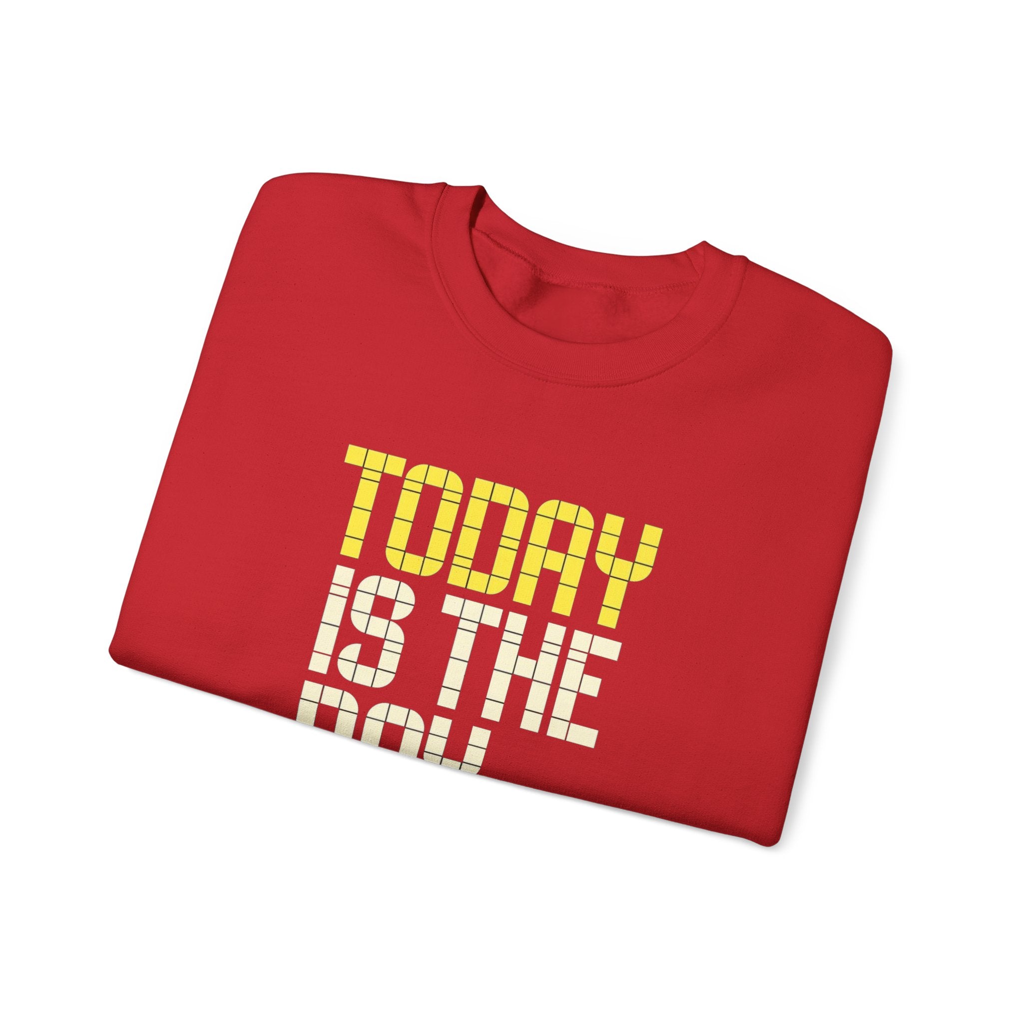 Today Is The Day Crewneck Sweatshirt | Motivational Retro Tile Text