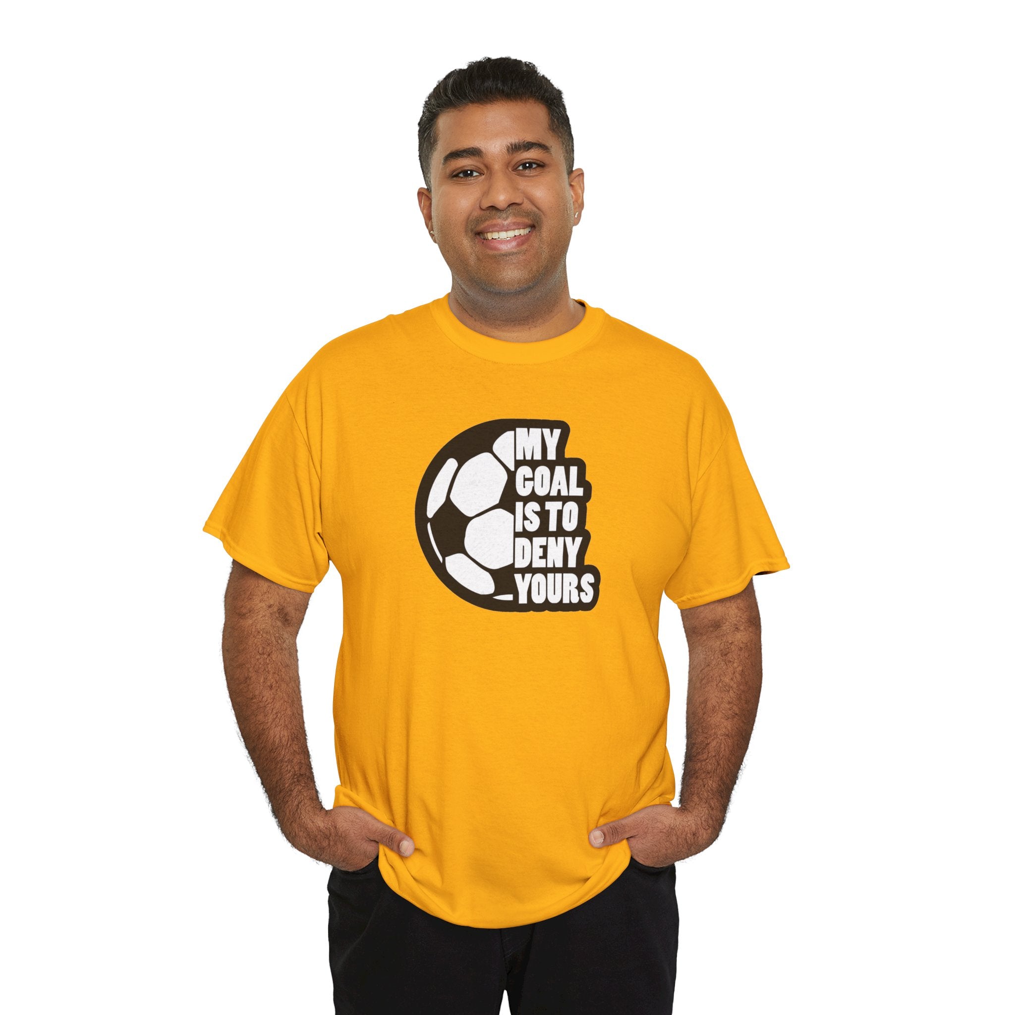 My Goal Is To Deny Yours Soccer Tee | Soccer Ball Graphic Shirt